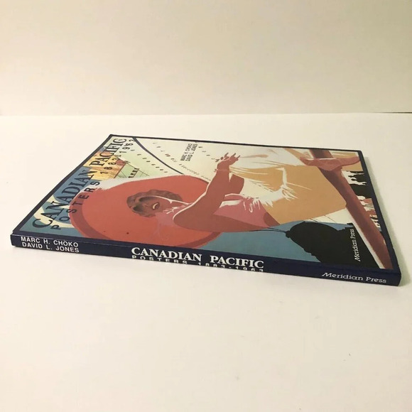 1995  Canadian Pacific Posters 1883 - 1963 By Choko and Jones Book - Picture 5 of 16